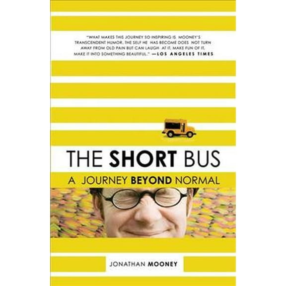 Pre-Owned The Short Bus: A Journey Beyond Normal Paperback - USED