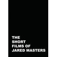 thumbnail image 1 of The Short Films Of Jared Masters (DVD), 1 of 1
