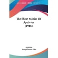 thumbnail image 1 of The Short Stories Of Apuleius (1918) (Paperback), 1 of 1