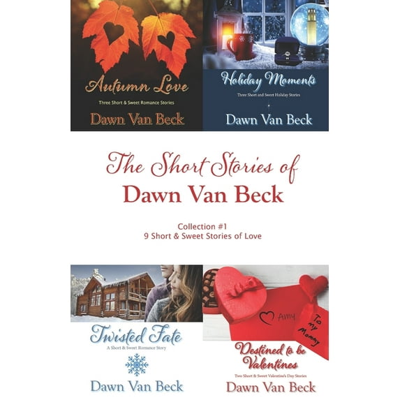 The Short Stories of Dawn Van Beck (Paperback)