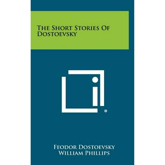 The Short Stories of Dostoevsky (Hardcover)