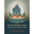 thumbnail image 1 of The Short Vajradhara Prayer: A Teaching on the Lineage and Sustaining One's Nature, (Paperback), 1 of 1