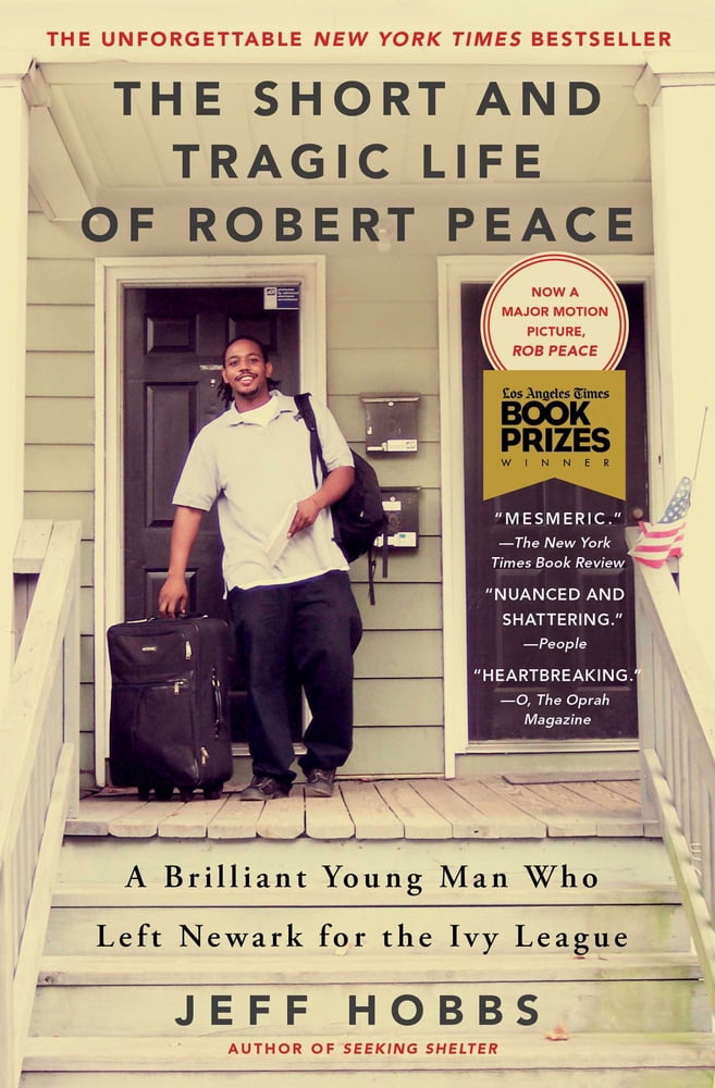 Pre-Owned The Short and Tragic Life of Robert Peace: A Brilliant Young Man Who Left Newark for the Ivy League (Paperback) 1476731918 9781476731919