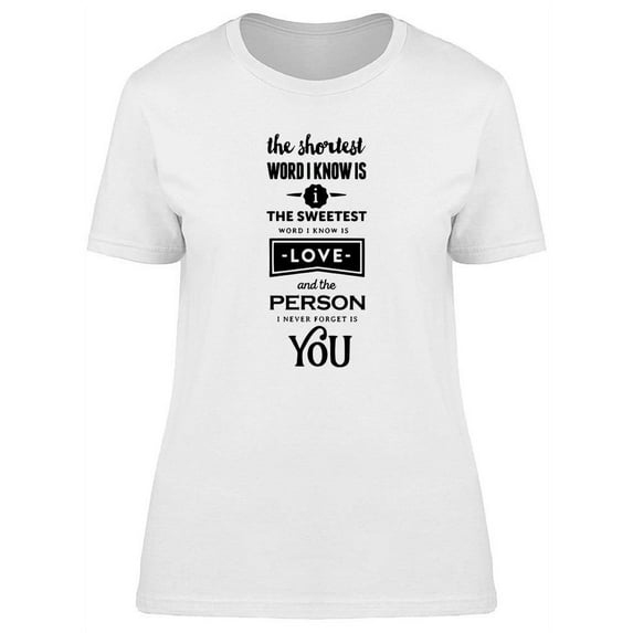 The Shortest Word I Know T-Shirt Women -Image by Shutterstock, Female 3X-Large
