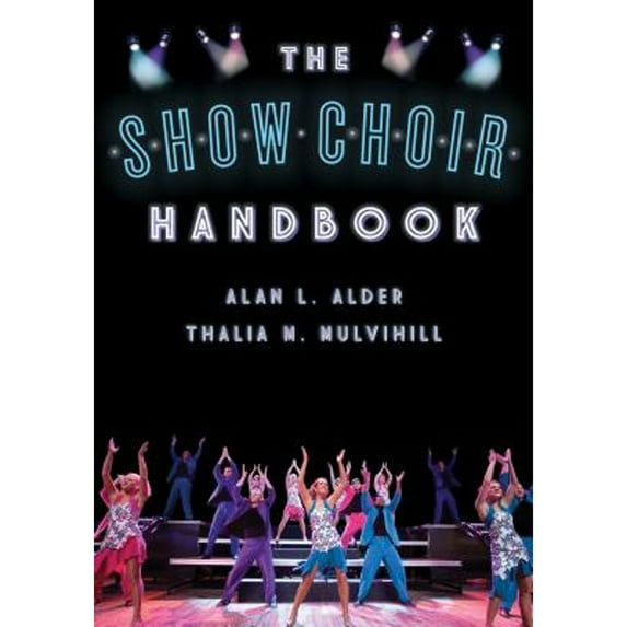 Pre-Owned The Show Choir Handbook