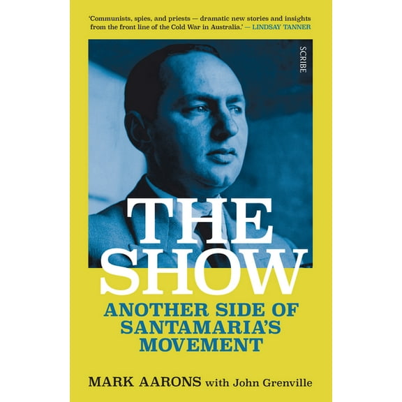 The Show: Another Side of Santamaria's Movement, (Paperback)