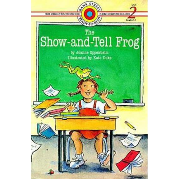 Pre-Owned The Show-and-Tell Frog (Bank Street Level 2*) (Paperback) 0553351478 9780553351477