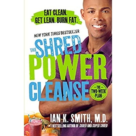 Pre-Owned The Shred Power Cleanse: Eat Clean. Get Lean. Burn Fat. (Paperback) 1250115876 9781250115874