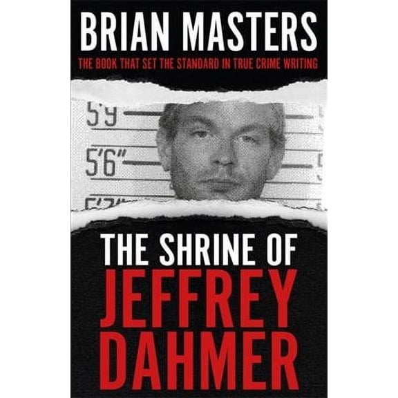 The Shrine of Jeffrey Dahmer
