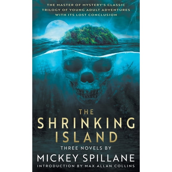 The Shrinking Island: Three Novels by Mickey Spillane, (Paperback)