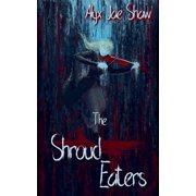 The Shroud Eaters, Paperback