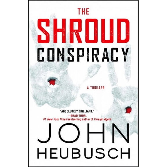 The Shroud Series: The Shroud Conspiracy : A Thriller (Series #1) (Paperback)