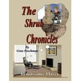 thumbnail image 1 of The Shrub Chronicles Paperback, 1 of 1