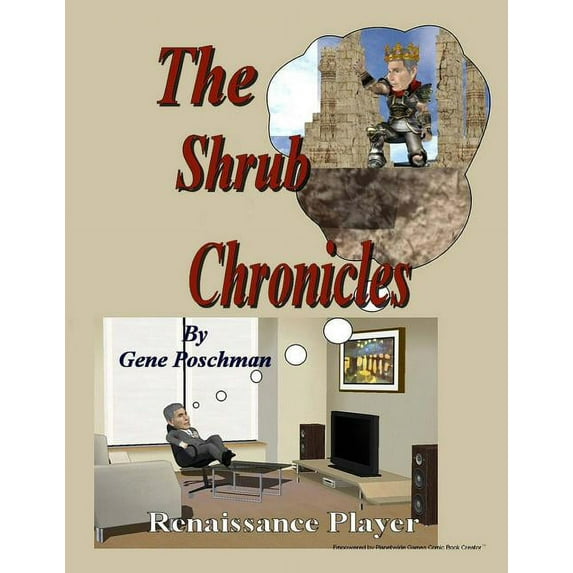 The Shrub Chronicles Paperback