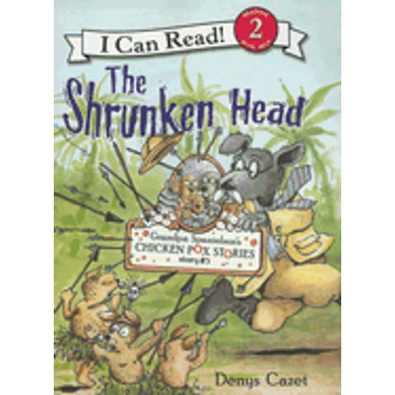 Pre-Owned The Shrunken Head (Hardcover) by Denys Cazet