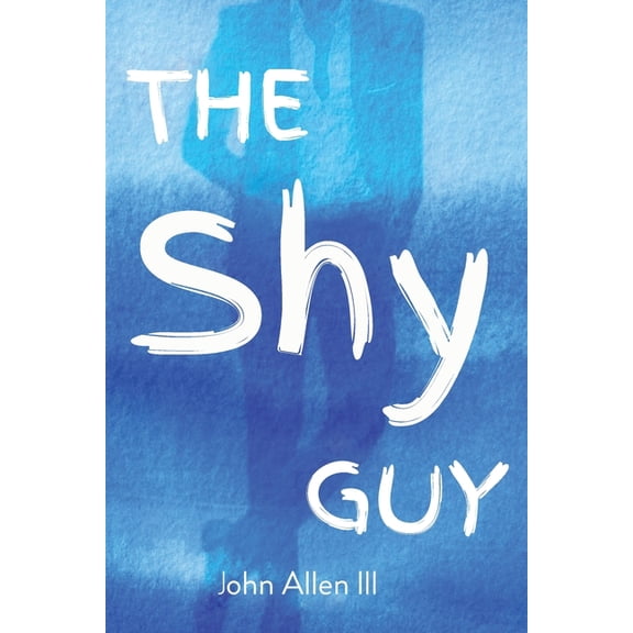 The Shy Guy, (Paperback)