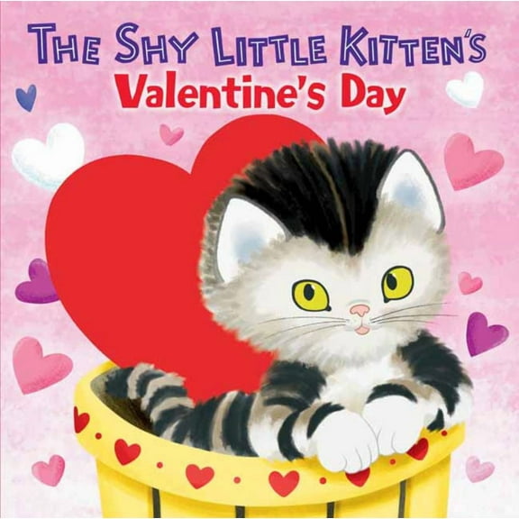 Andrea Posner-Sanchez: The Shy Little Kitten's Valentine's Day (Board Book)