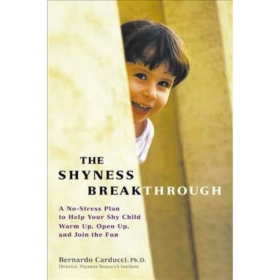 The Shyness Breakthrough (Paperback)