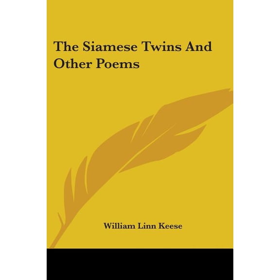The Siamese Twins And Other Poems (Paperback)