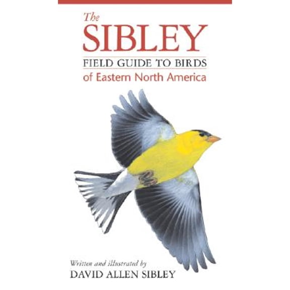 Pre-Owned The Sibley Field Guide to Birds of Eastern North America