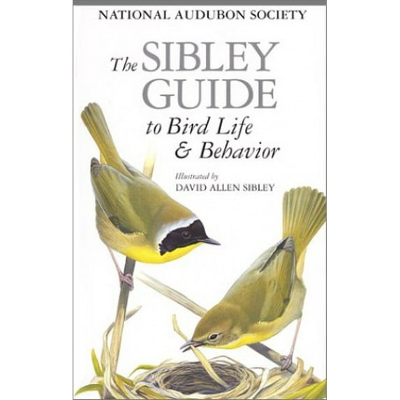 Pre-Owned The Sibley Guide to Bird Life and Behavior (Hardcover) 0679451234 9780679451235