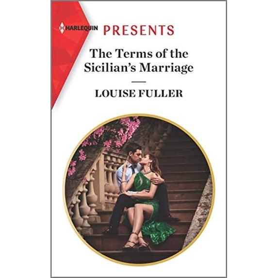 Pre-Owned The Terms of the Sicilian's Marriage: Escape with This Sicilian Enemies to Lovers Romance (Mass Market Paperback) 1335148795 9781335148797