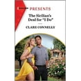 thumbnail image 1 of Pre-Owned The Sicilian's Deal for I Do (Mass Market Paperback) 1335593284 9781335593283, 1 of 1