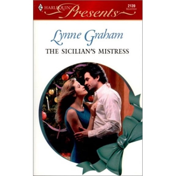 Pre-Owned The Sicilian's Mistress (Harlequin Presents No. 2139) (Amnesia Christmas) (Unknown) 0373121393 9780373121397
