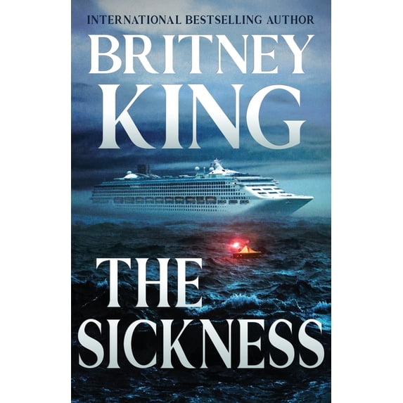 The Sickness: A Psychological Thriller, (Paperback)