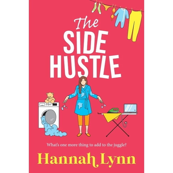 The Side Hustle, (Paperback)