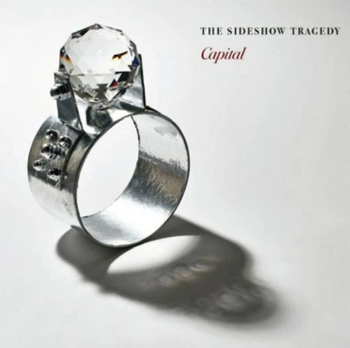 The Sideshow Tragedy Capital (Cd) Album - Walmart.com
