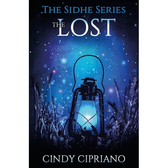 The Sidhe: The Lost #3 (Paperback)