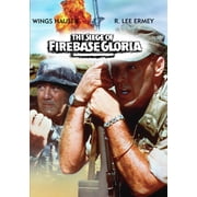 The Siege of Firebase Gloria