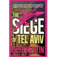 thumbnail image 1 of The Siege of Tel Aviv, (Paperback), 1 of 1