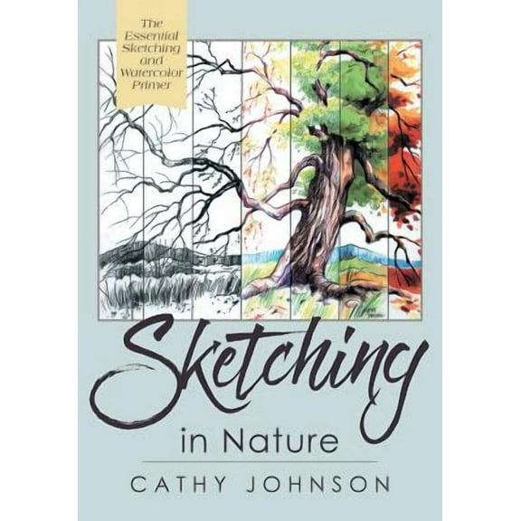 The Sierra Club Guide to Sketching in Nature, Revised Edition (Paperback)