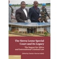 thumbnail image 1 of The Sierra Leone Special Court and Its Legacy: The Impact for Africa and International Criminal Law, (Hardcover), 1 of 1