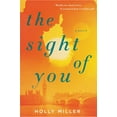 thumbnail image 1 of The Sight of You (Hardcover) by Holly Miller, 1 of 1
