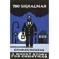 thumbnail image 1 of Pre-Owned The Signalman: A Ghost Story for Christmas (Paperback) 1771960647 9781771960649, 1 of 1