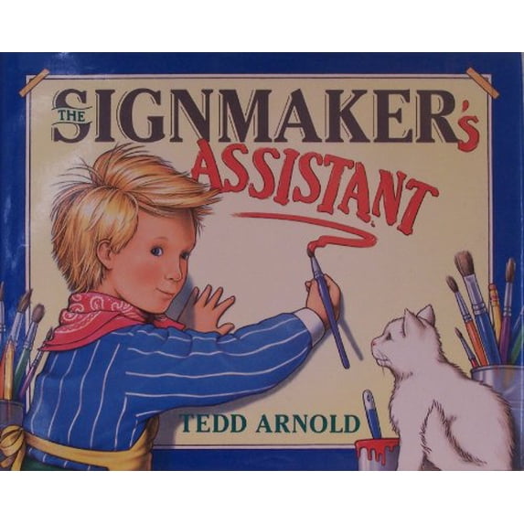 Pre-Owned The Signmaker's Assistant (Hardcover) 0803710100 9780803710108