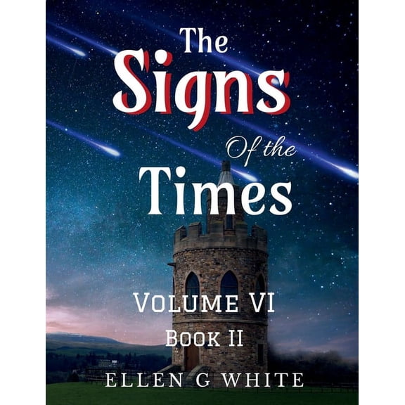 The Signs of the Times Volume Six (Book Two), (Paperback)