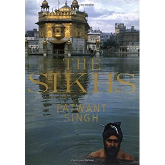 Pre-Owned The Sikhs (Hardcover) 9780375407284