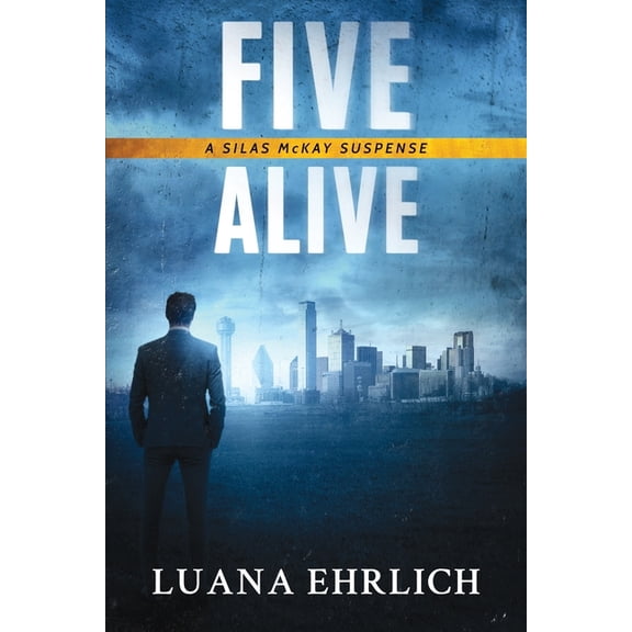 The Silas McKay Suspense Five Alive: A Silas McKay Suspense, Book 5, (Paperback)