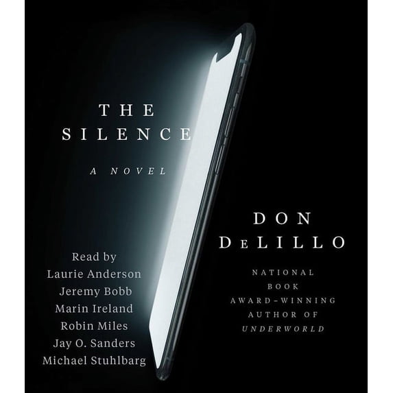 The Silence (Audiobook) by Don Delillo, Laurie Anderson, Jeremy Bobb