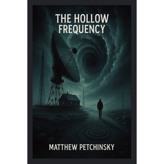 The Silence Below The Hollow Frequency, (Paperback)