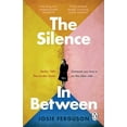 thumbnail image 1 of Josie Ferguson The Silence In Between (Paperback), 1 of 1
