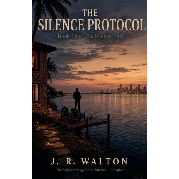 The Silence Protocol The Silence Ends, Book 5, (Paperback)