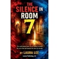 thumbnail image 1 of The Silence in Room 7, (Paperback), 1 of 1