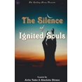 thumbnail image 1 of The Silence of Ignited Souls, (Paperback), 1 of 4