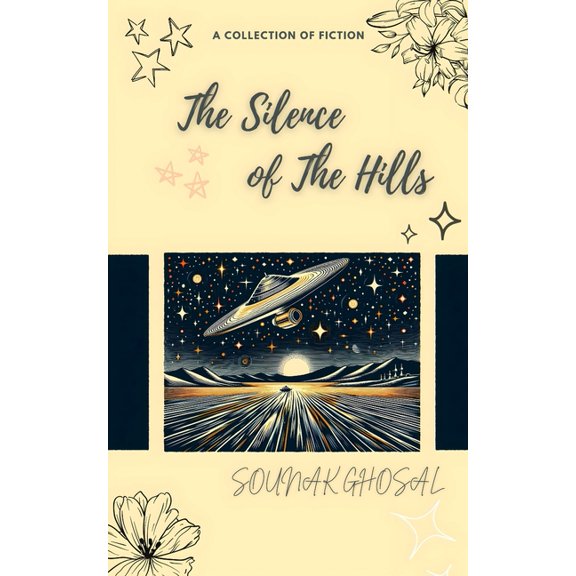 The Silence of The Hills, (Paperback)