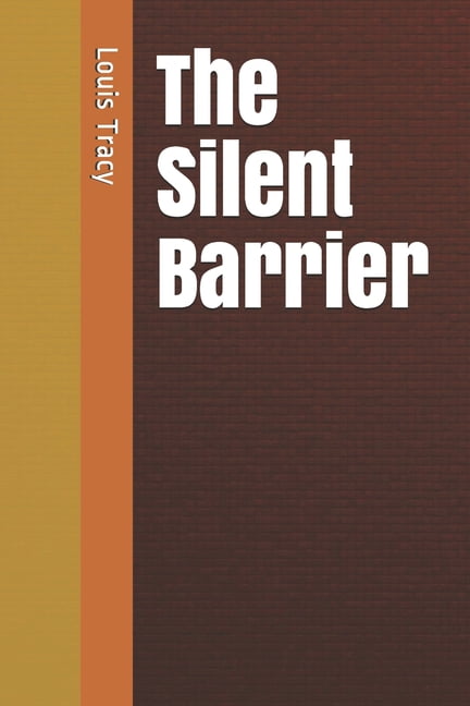 The Silent Barrier (Paperback)
